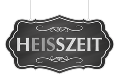 HEISSZEIT