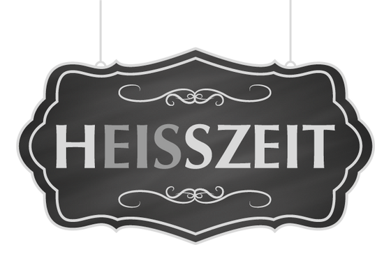HEISSZEIT